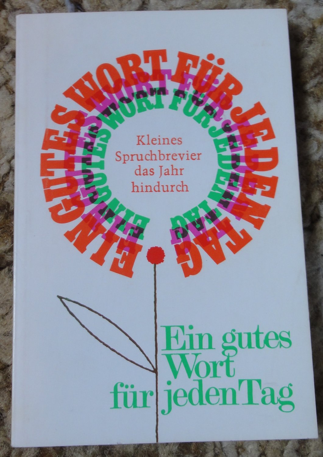 ISBN 9783791704517 "Kleines Spruchbrevier das Jahr hindurch / Ein gutes