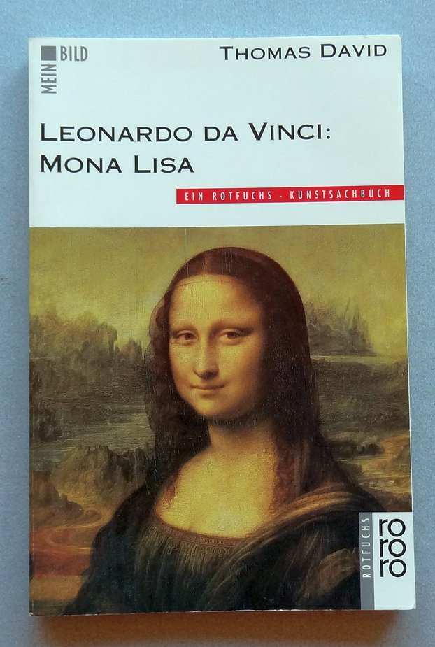 Leonardo Da Vinci Mona Lisa Thomas David Buch Gebraucht Kaufen A02novfh01zz1