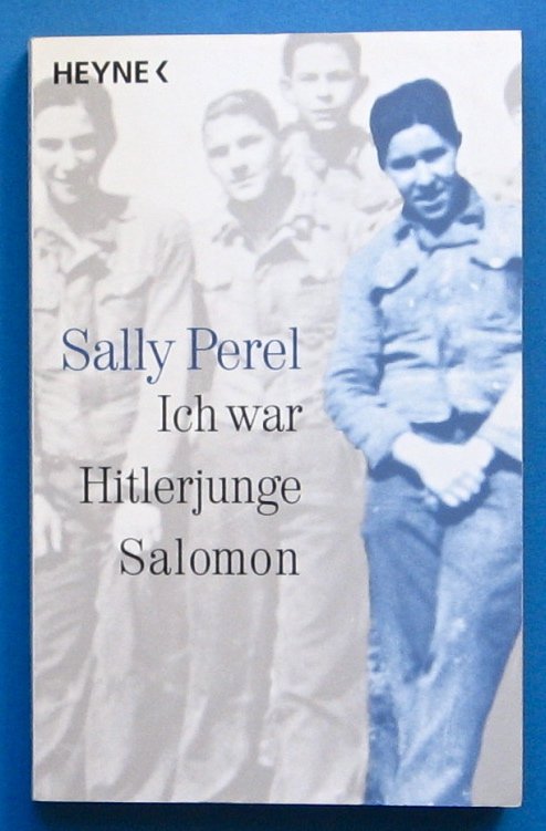 Overskyet strøm Sprog Ich war Hitlerjunge Salomon.“ (Sally Perel) – Buch gebraucht kaufen –  A01v5ye601ZZk
