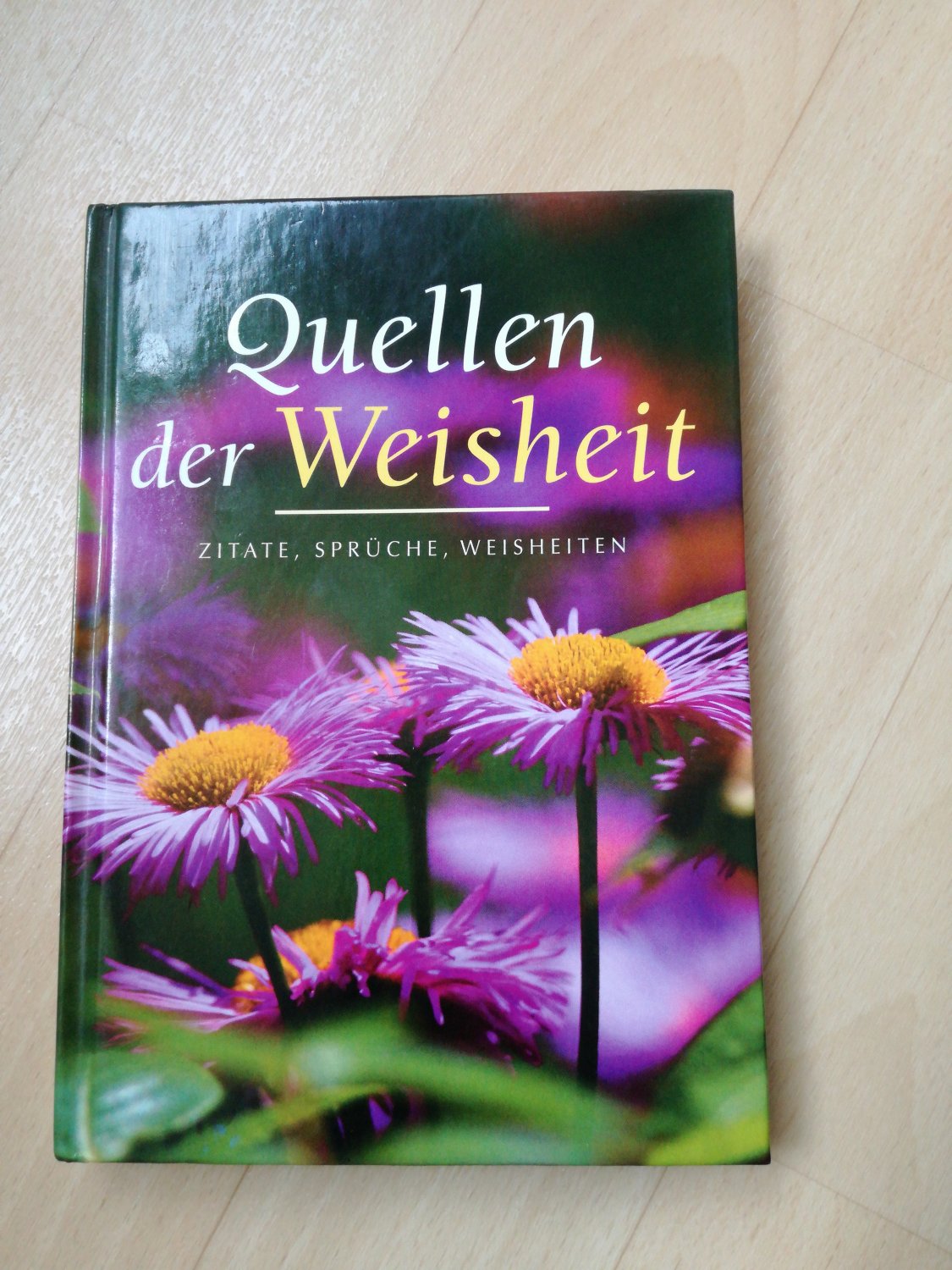 Quellen Der Weisheit Zitate Spruche Weisheiten Buch Gebraucht Kaufen A01dtrfv01zzv