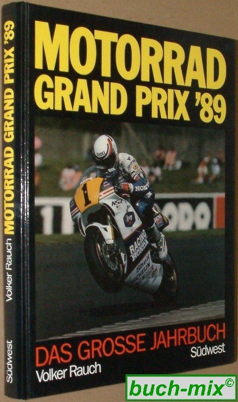 Volker Rauch Grand Prix Motorcycle Racing Photo Gallery