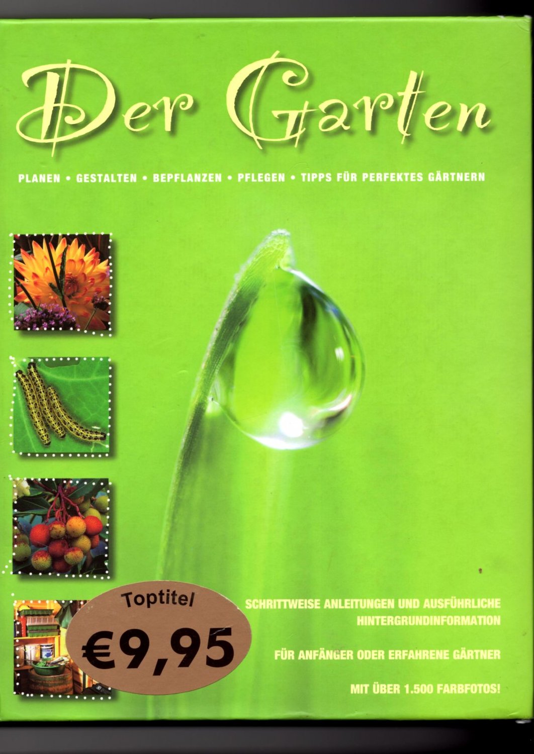 Der Garten - Planen, Gestalten, Bepflanzen, Pflegen, Tipps …“ (Beverley,  Deena u) – Buch gebraucht kaufen – A02olt0H01ZZA