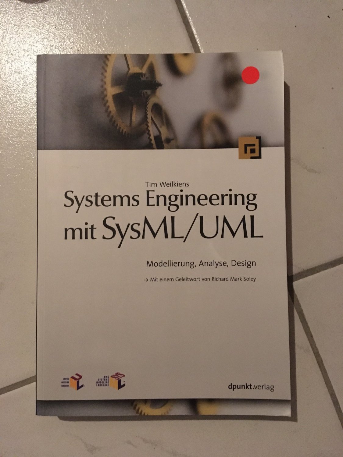 Systems Engineering mit SysML /UML“ Weilkiens) – Buch gebraucht kaufen –