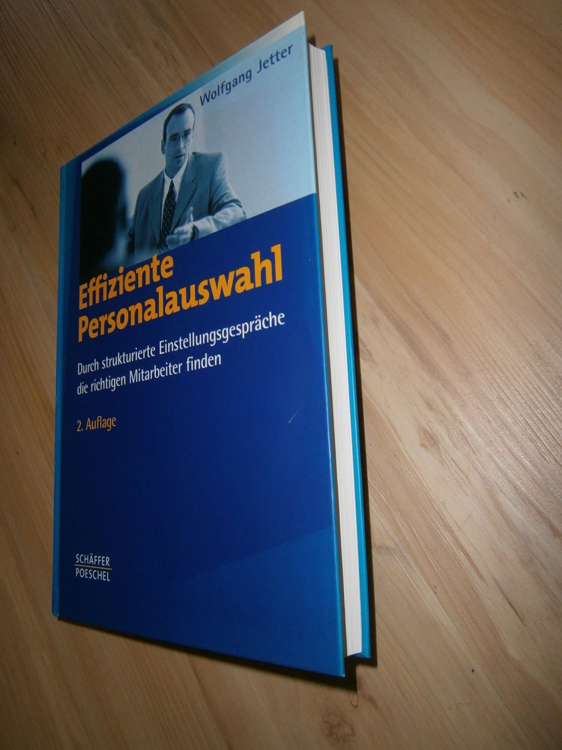 Jetter Wolfgang Effiziente Personalauswahl Bucher Gebraucht Antiquarisch Neu Kaufen