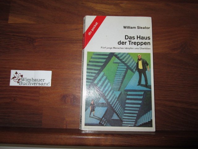 Das Haus Der Treppen Funf Junge Menschen Kampfen Ums Uberleben