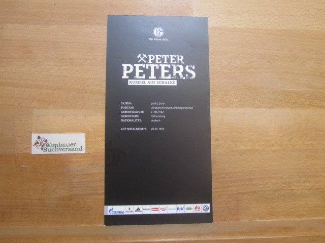 69340 Peter Peters FC Schalke 04 original signierte Autogrammkarte 