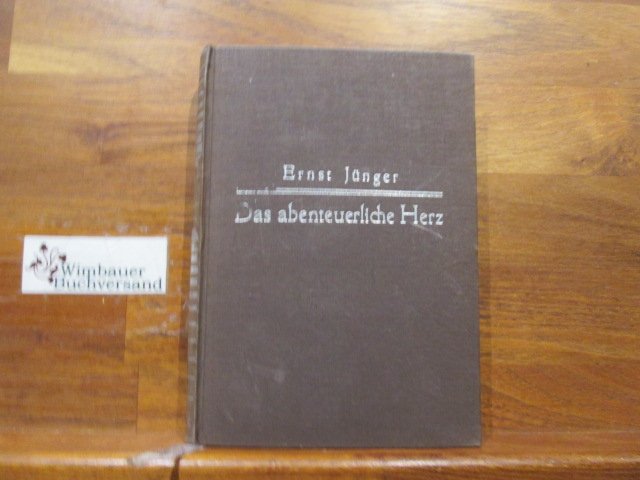 Das Abenteuerliche Herz Ernst Junger Buch Erstausgabe Kaufen A02o1ohf01zzc