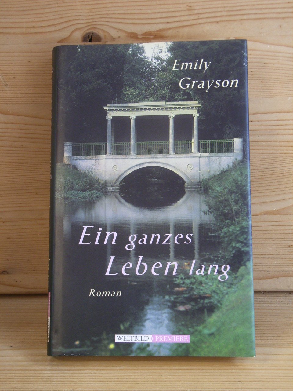 Ein Ganzes Leben Lang Roman Emily Grayson Buch Gebraucht Kaufen A02pt4m001zzf