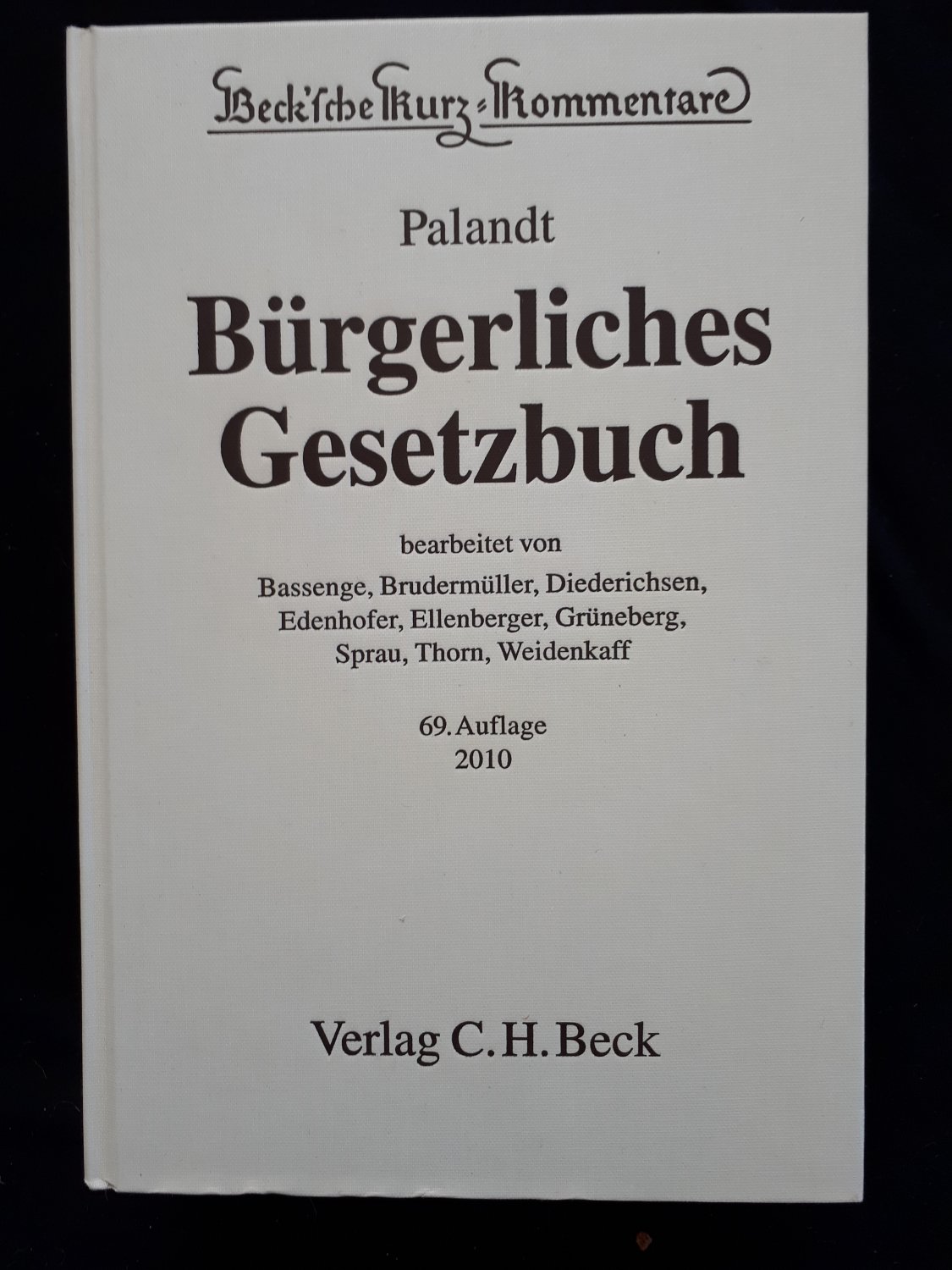 „Bürgerliches Gesetzbuch Mit Nebengesetzen Insbesondere ...“ (Palandt ...