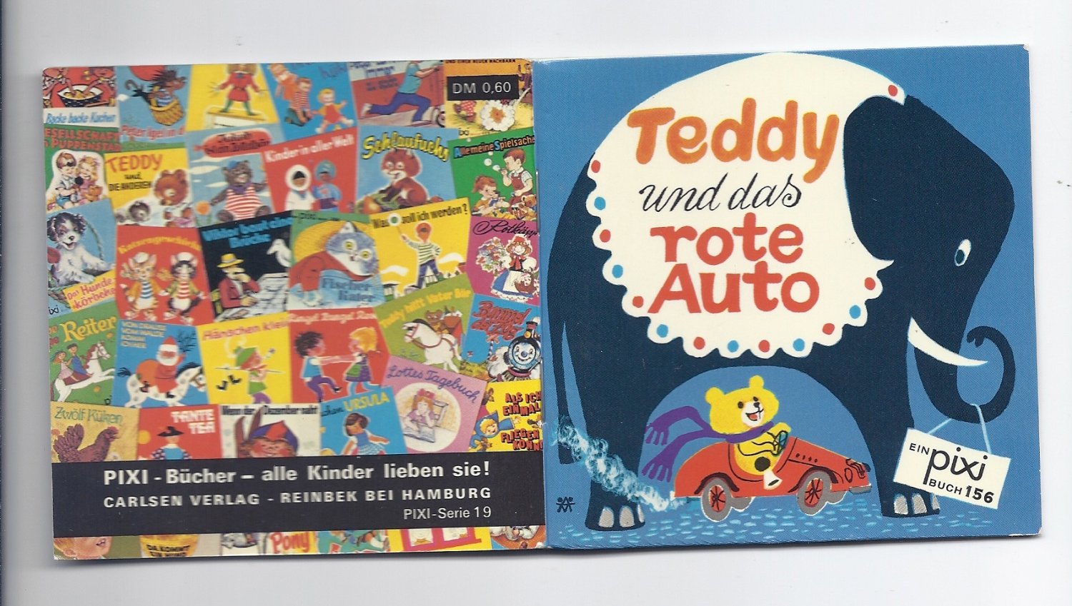 Teddy und das rote Auto Ein pixi Buch 156 PIXI-Serie 19“ (Grete