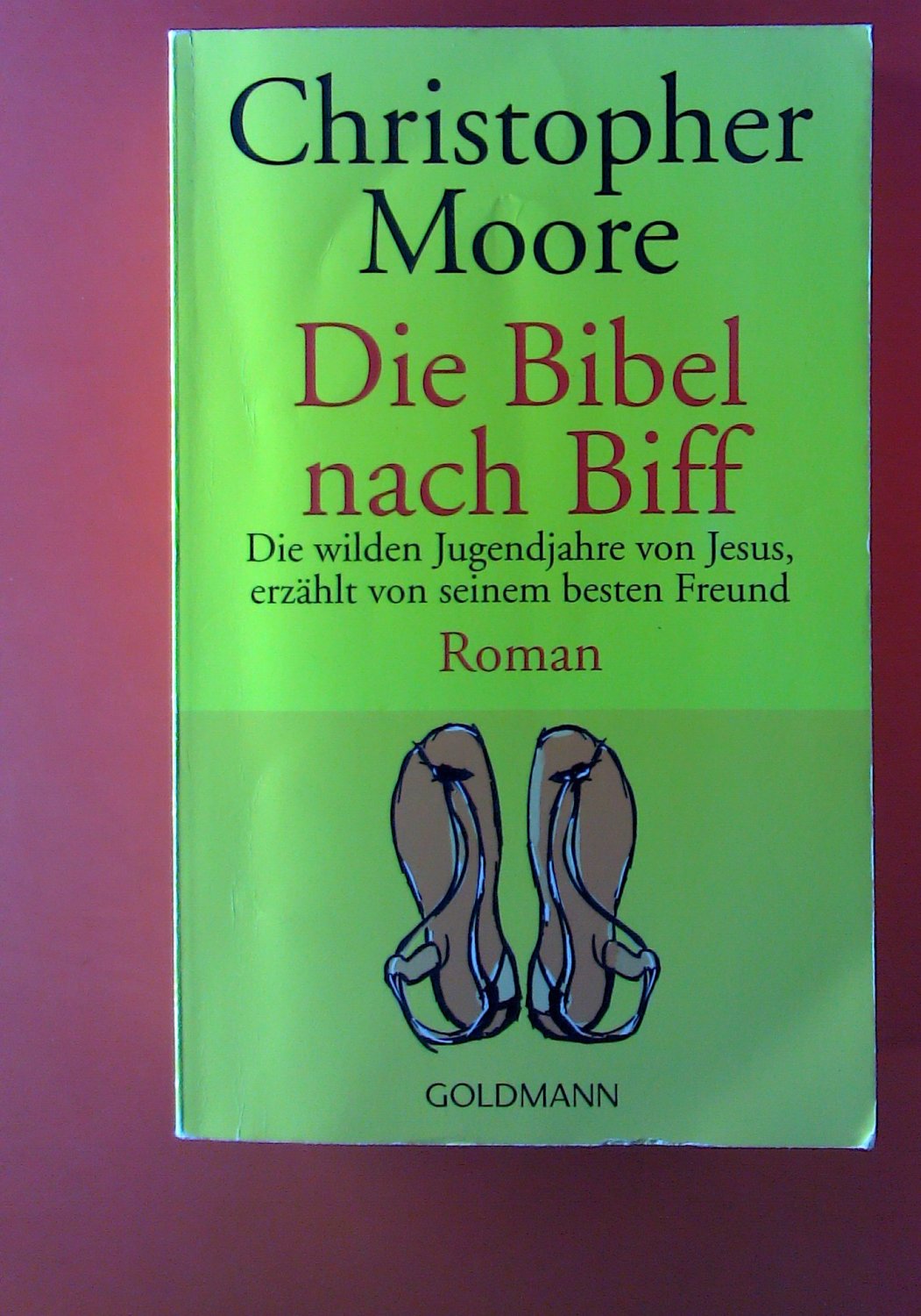 Die Bibel Nach Biff Roman Bucher Gebraucht Antiquarisch Neu Kaufen