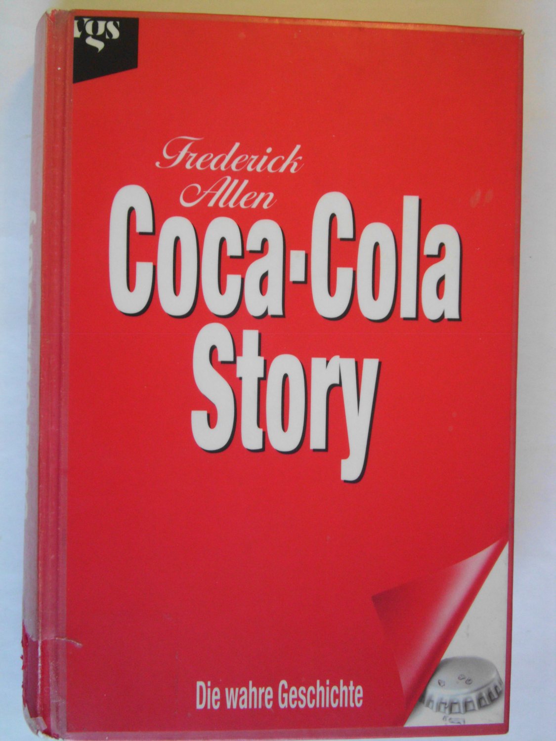 Die Coca-Cola Story“ (Frederick Allen) – Buch Gebraucht Kaufen –  A02Q1Cqd01Zzb