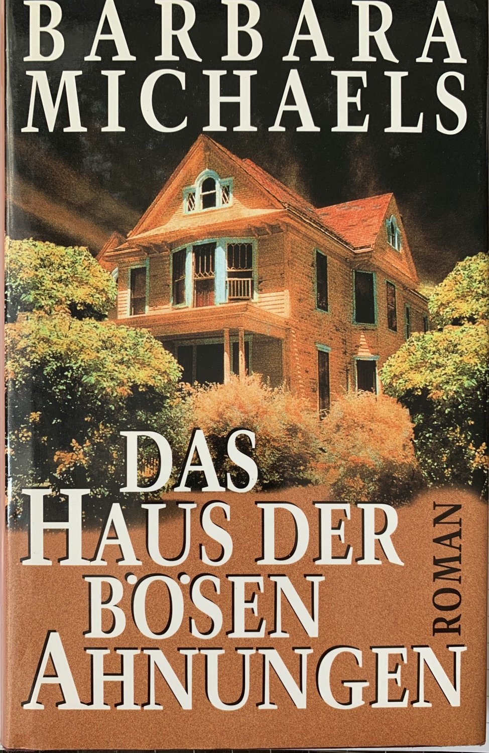 „Barbara Michaels, Das Haus der bösen Ahnungen“ Bücher