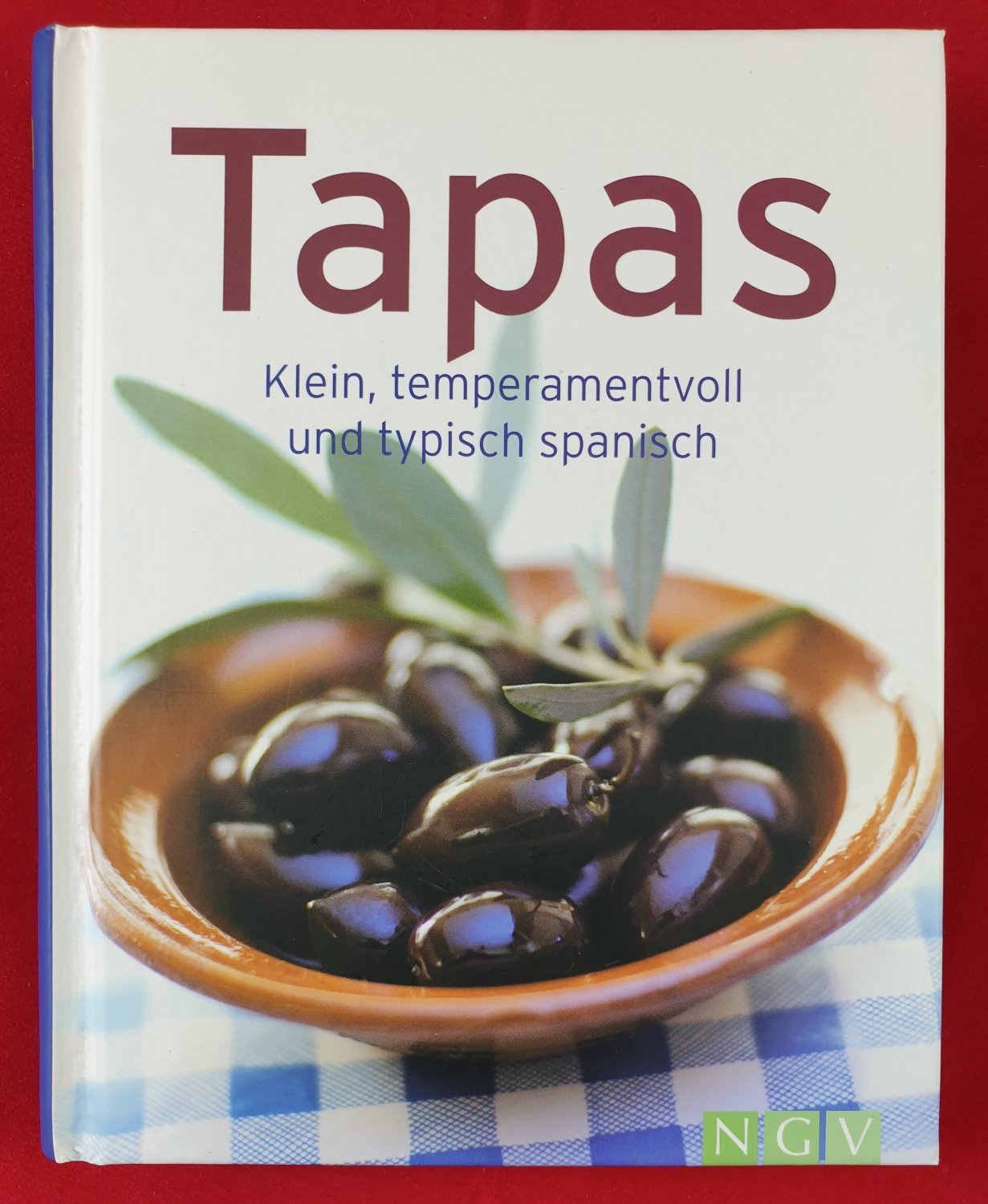 Isbn Tapas Klein Temperamentvoll Und Typisch Spanisch Neu Gebraucht Kaufen