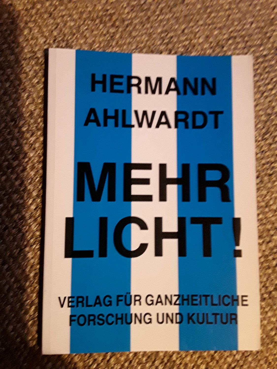 Mehr Licht“ Hermann Ahlwardt – Buch gebraucht kaufen – A20vay20M20ZZh