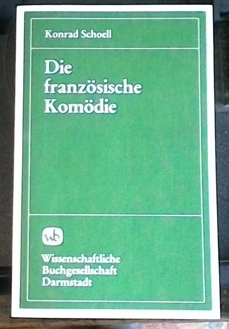 Die Franzosische Komodie Bucher Gebraucht Antiquarisch Neu Kaufen