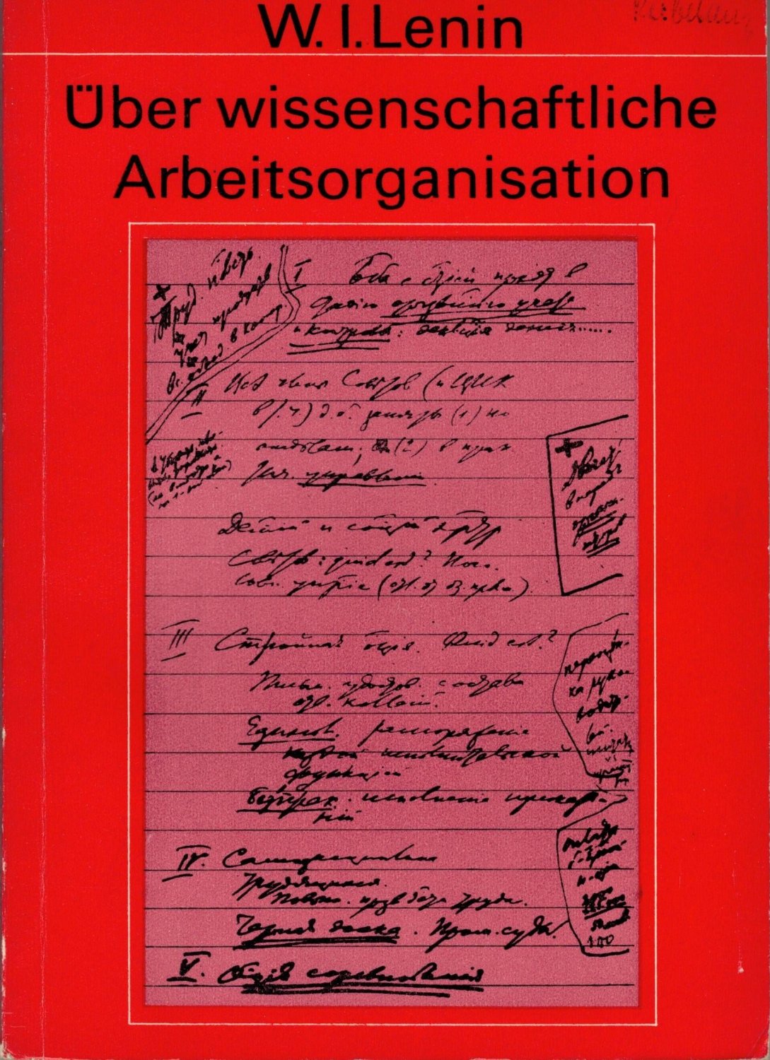 Lenin W. I., Über wissenschaftliche Arbeitsorganisation“ – Bücher  gebraucht, antiquarisch & neu kaufen