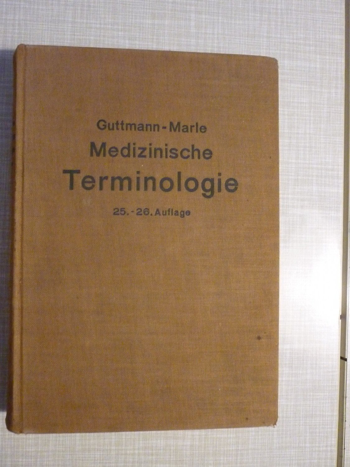 Medizinische Terminologie Guttmann Marle Buch Antiquarisch Kaufen A02ikvjy01zzb