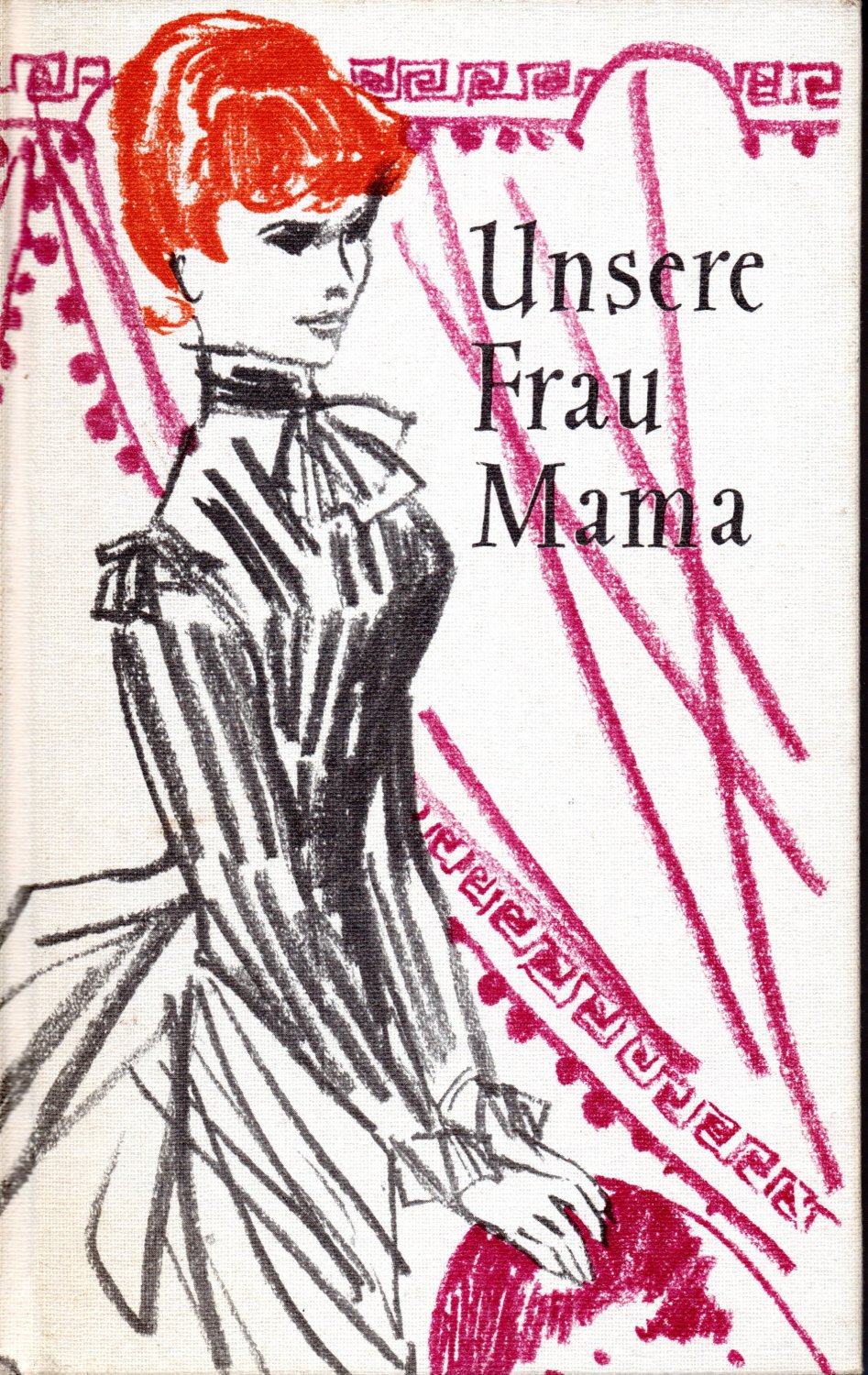 Unsere Frau Mama“ (Clarence Day) – Buch antiquarisch kaufen – A02rX41N01ZZr