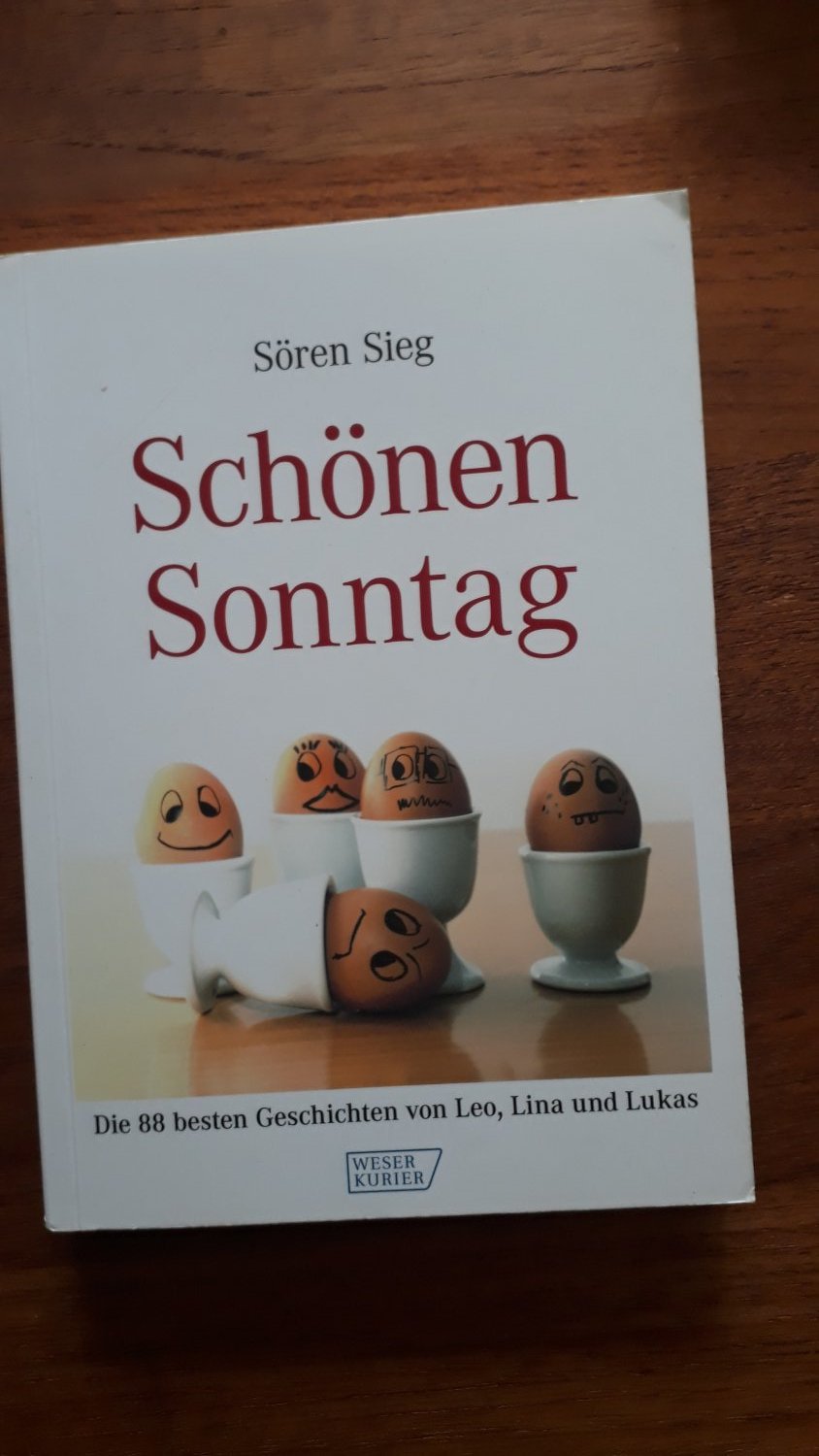 Schonen Sonntag Die 88 Besten Geschichten Von Leo Soren Sieg Buch Gebraucht Kaufen A02mttoa01zzv