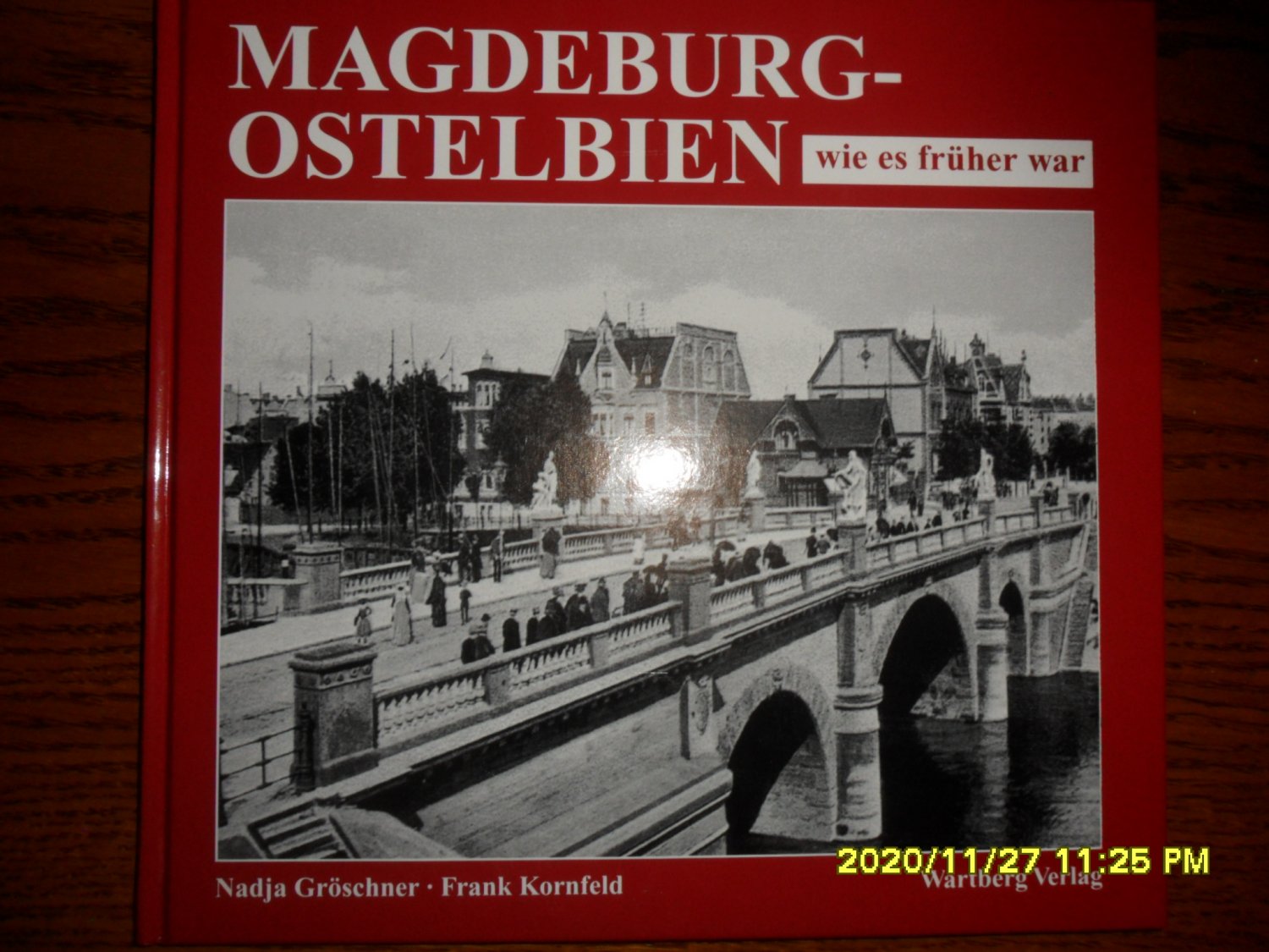 Die Magdeburger Elbschifffahrt Bildband Geschichte von den Anfängen bis 2005 