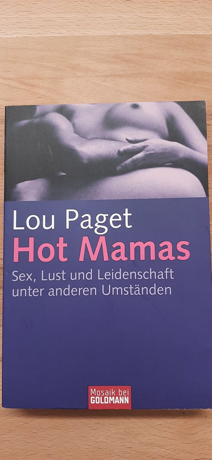 Hot Mamas“ (Lou Paget) – Buch gebraucht kaufen – A02tbymz01ZZS