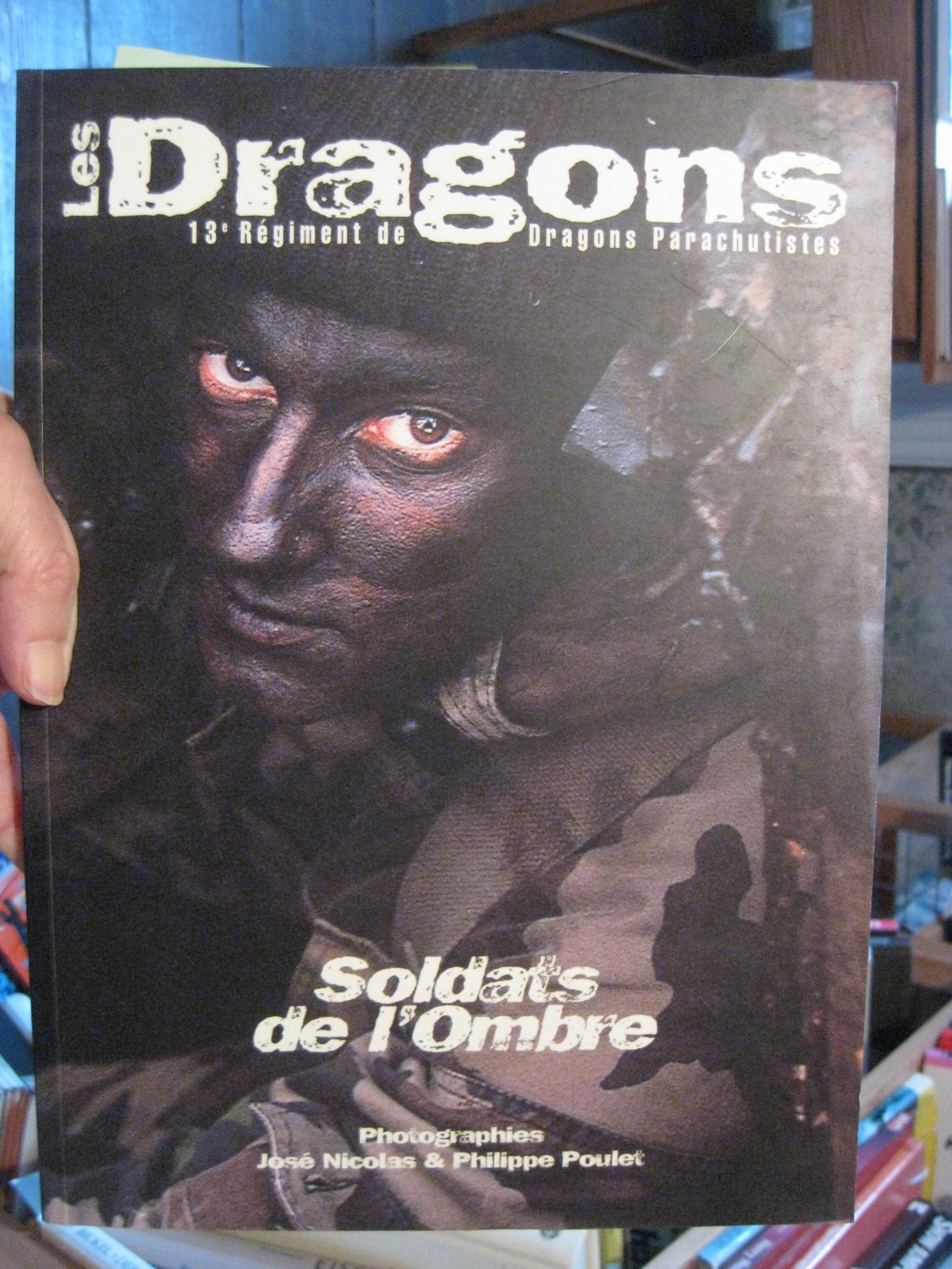 „Les Dragons de 13e Regiment de Dragons Parachutistes“ – Buch gebraucht ...