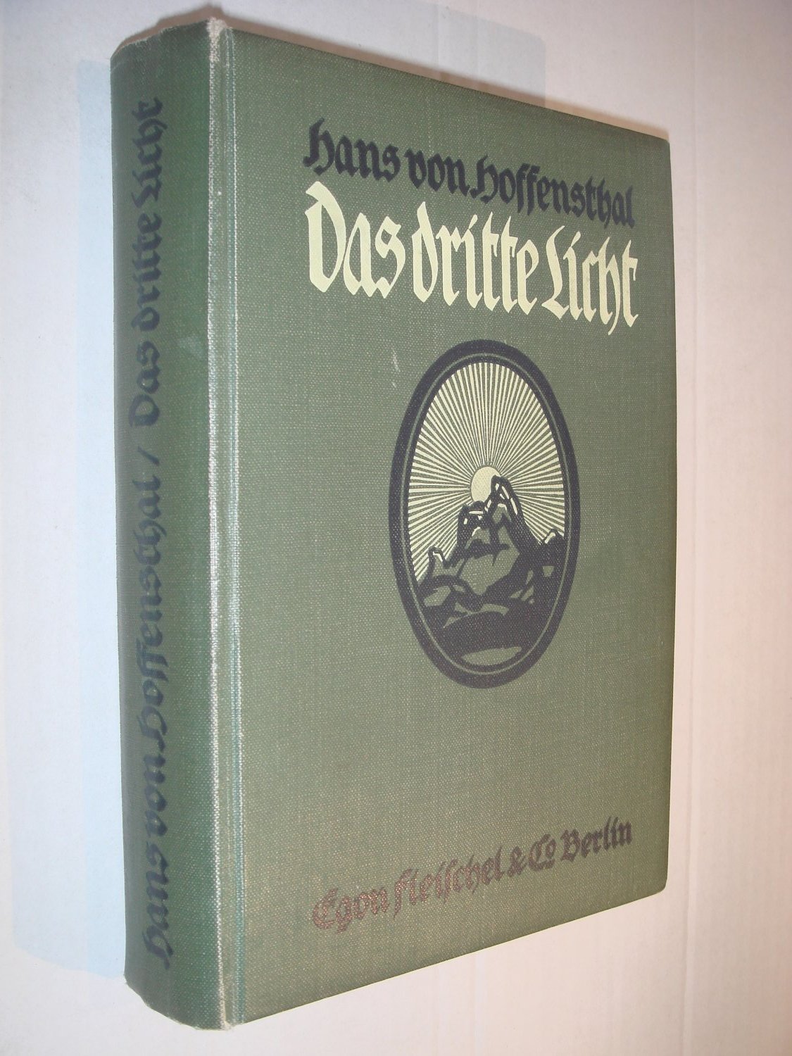 Das dritte Licht.“ (Hoffensthal, Hans von) – Buch antiquarisch kaufen –  A02tN2mI01ZZn