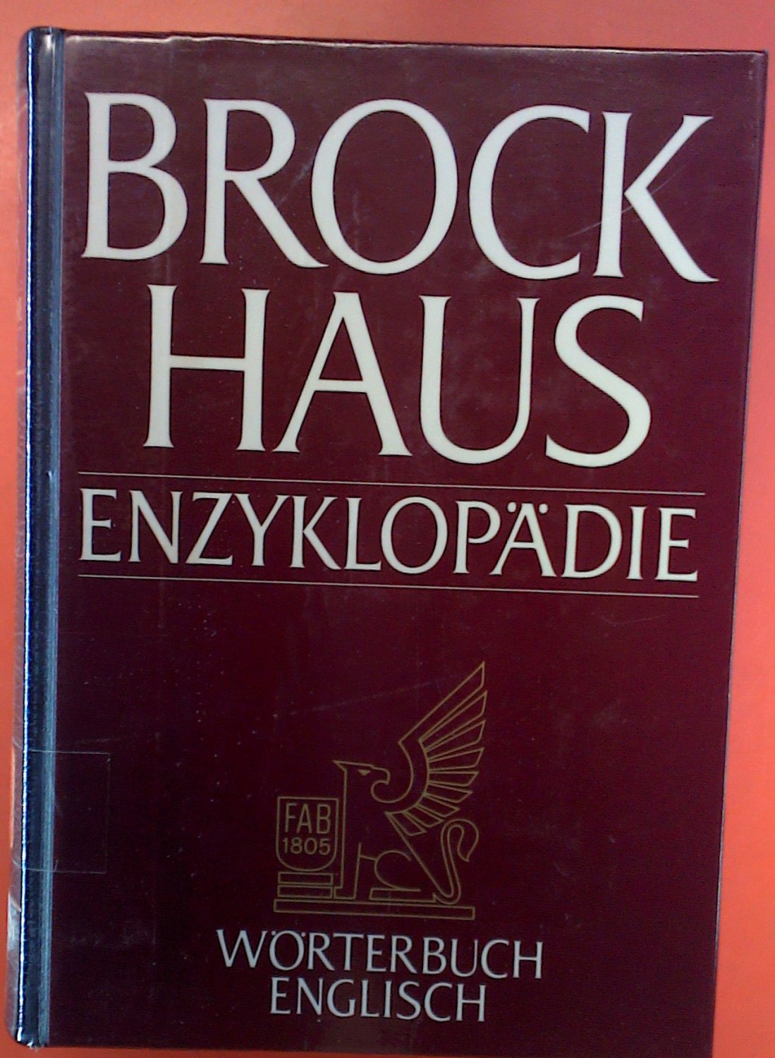 Brockhaus Enzyklopädie - Wörterbuch Englisch.“ (Hrsg: Werner  Scholze-Stubenrecht  john Sykes) – Buch gebraucht kaufen – A02uQVjU01ZZF