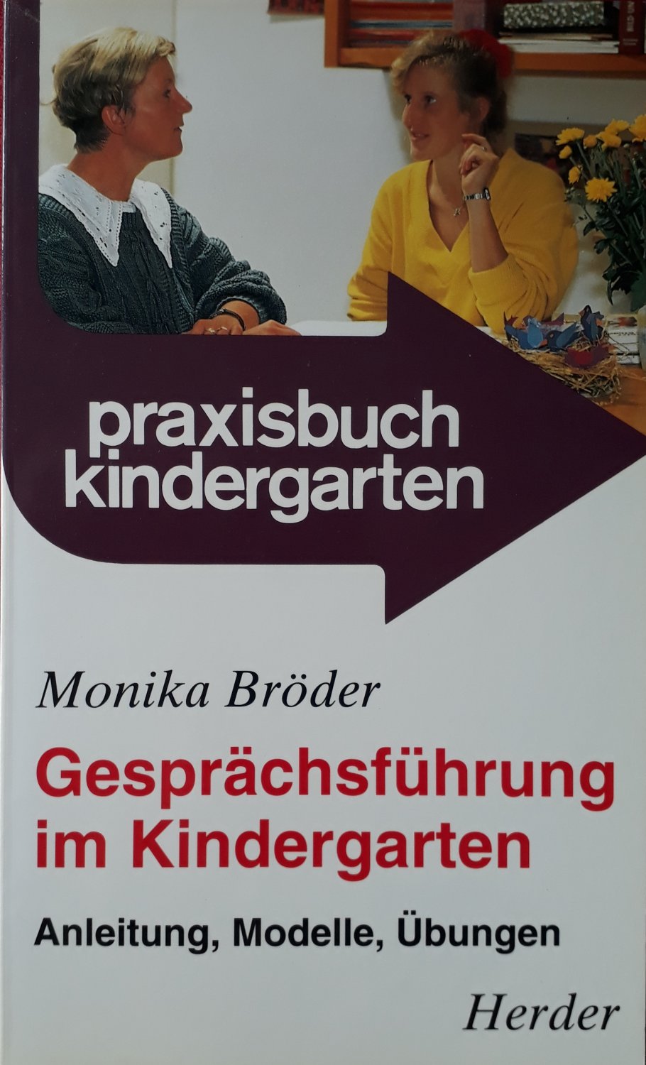 ISBN 3451229595 "Gesprächsführung im Kindergarten" – gebraucht