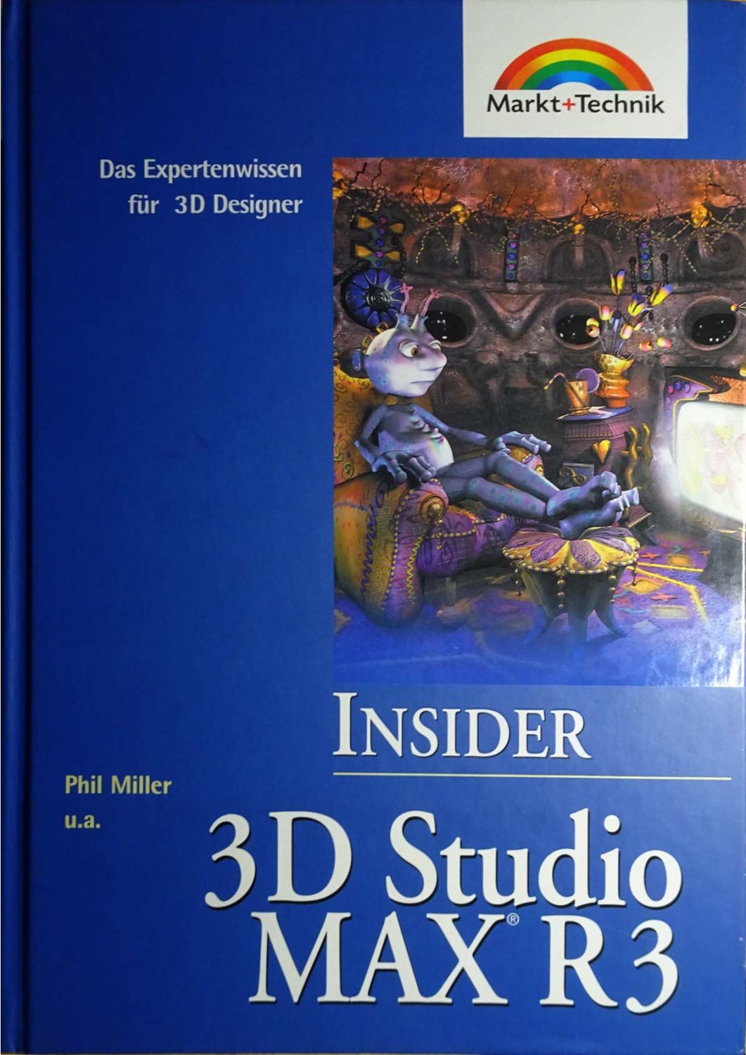 3D Studio Max R3 - Das Expertenwissen zu 3D Studio Max R3“ (Ackley, Laura;  Miller) – Buch signiert kaufen – A02vyVu301ZZ2