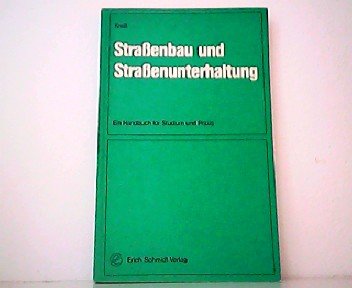 ISBN 3503020047 "Strassenbau Und Strassenunterhaltung" – Gebraucht ...