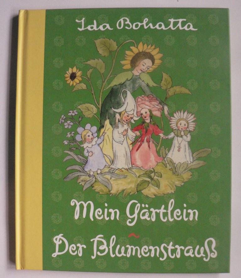 Der Blumenstrauß Sonderausgabe Bilderbuch Ida Bohatta-Mopurgo Mein Gärtlein