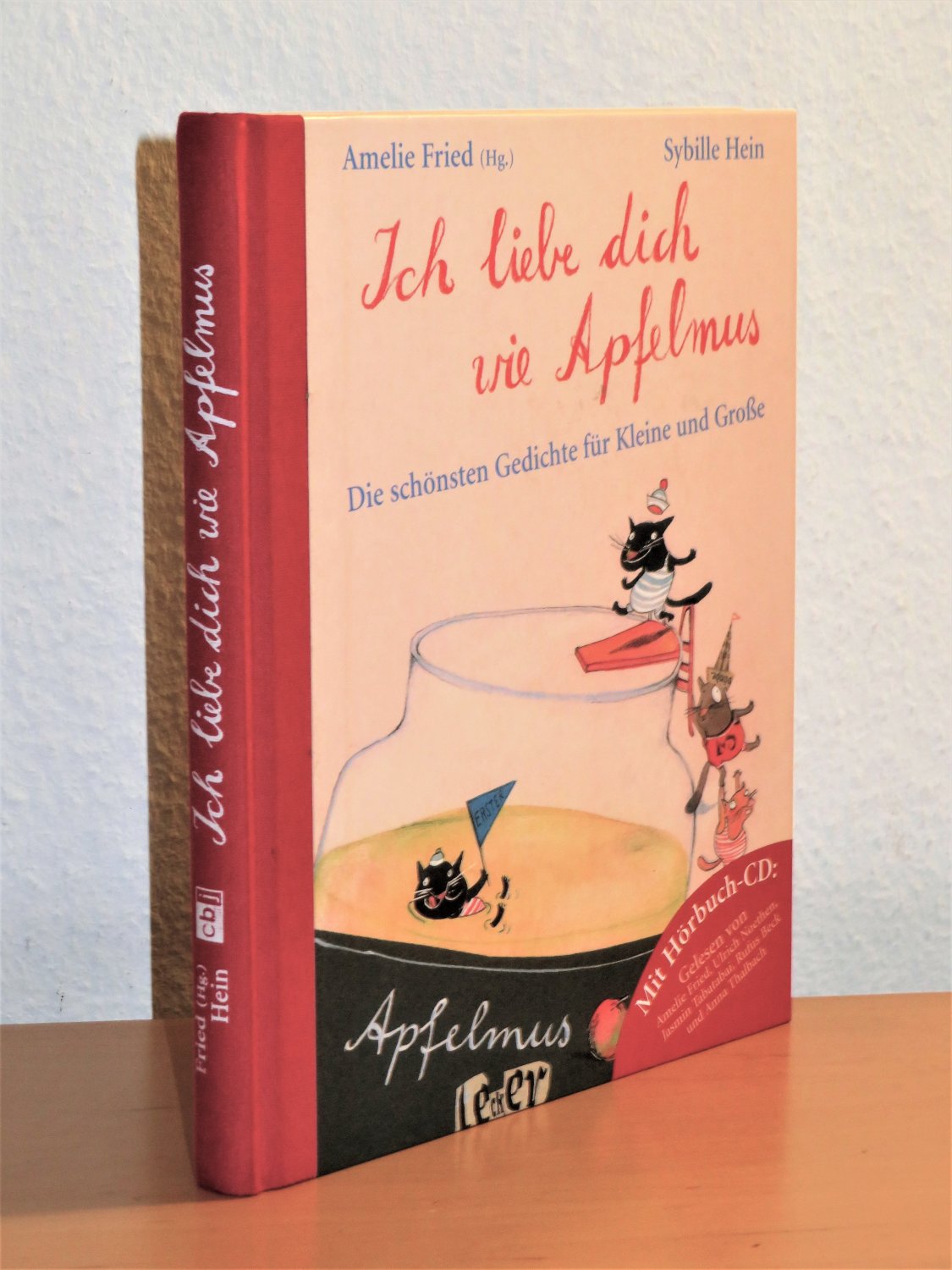 ISBN 3570131416 "Ich liebe dich wie Apfelmus Die schönsten Gedichte