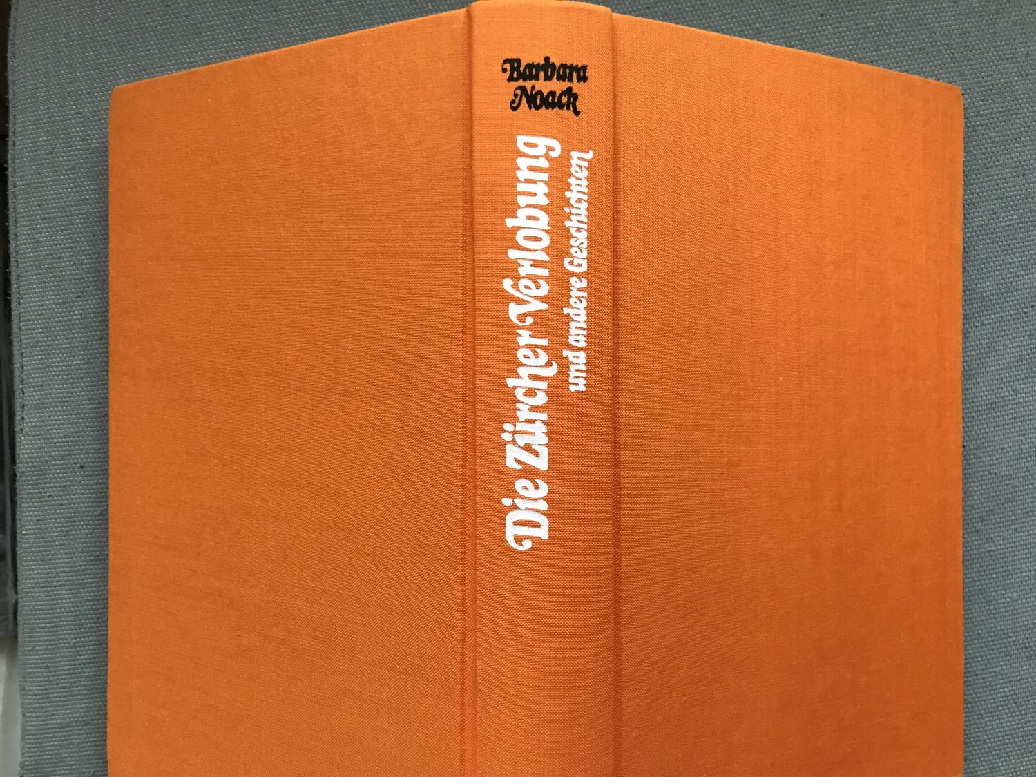 Die Zürcher Verlobung und andere Geschichten“ (Barbara Noack) – Buch  gebraucht kaufen – A02yX6SR01ZZV
