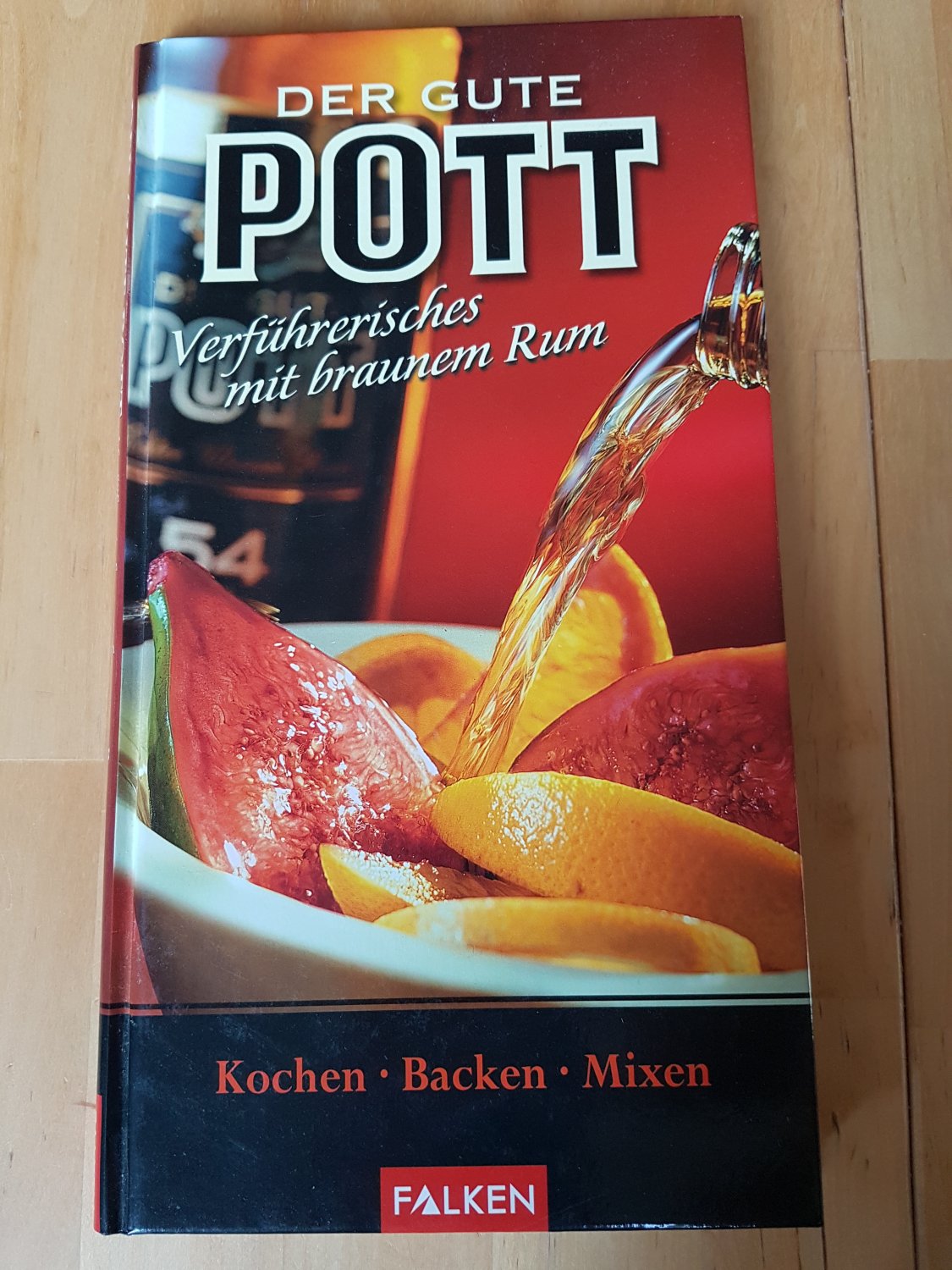 ISBN 3806876657 &amp;quot;Der Gute Pott - Verführerisches mit braunem Rum – Vom ...