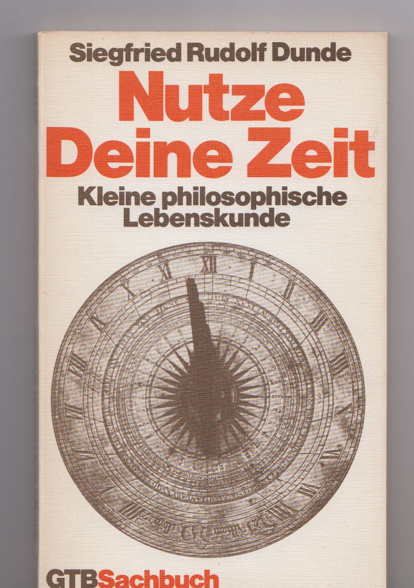 50+ Spruch Nutze Deine Restliche Zeit, Die zeit ist ein faszinierendes