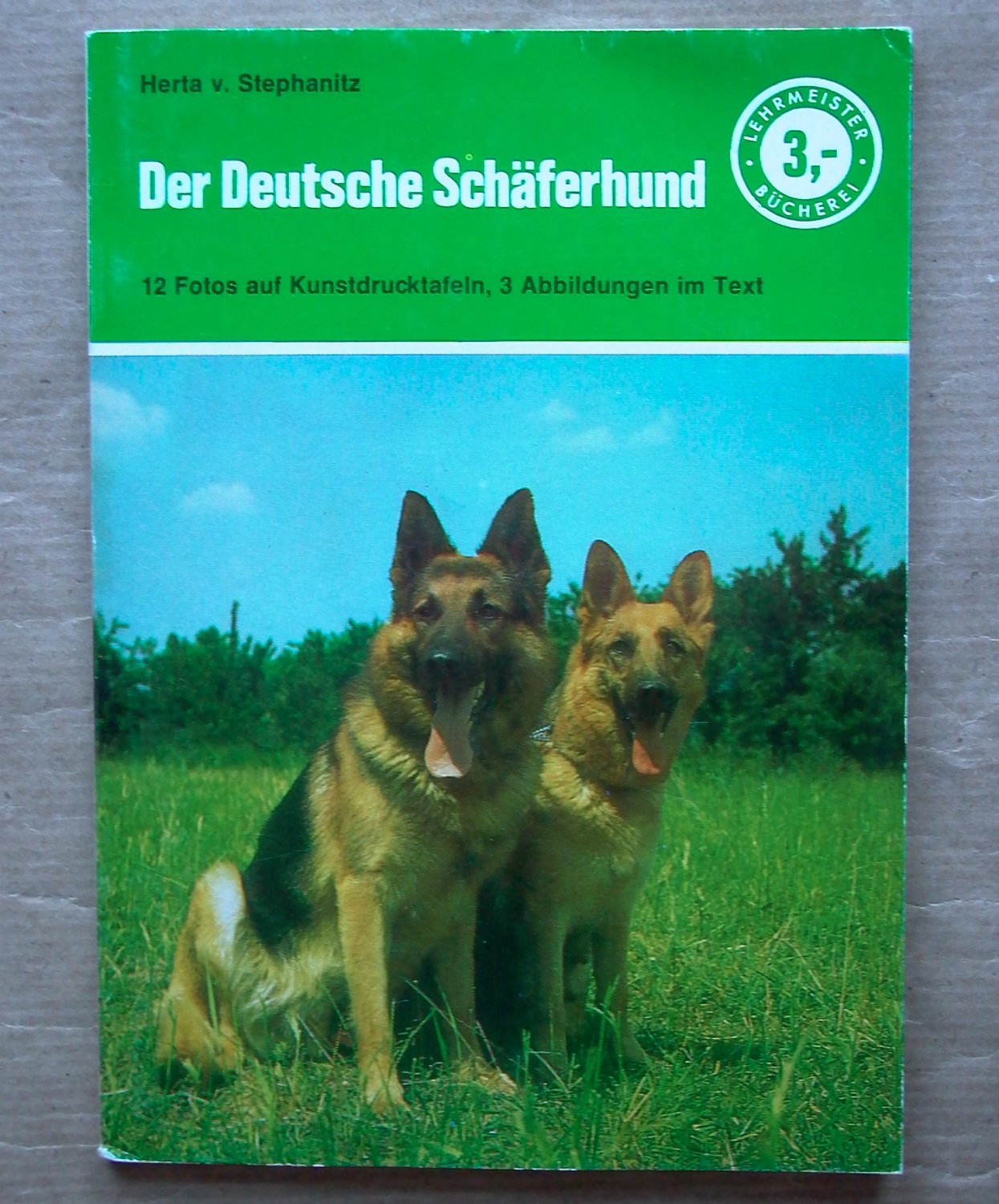 Der Deutsche (Stephanitz, Herta von) – Buch