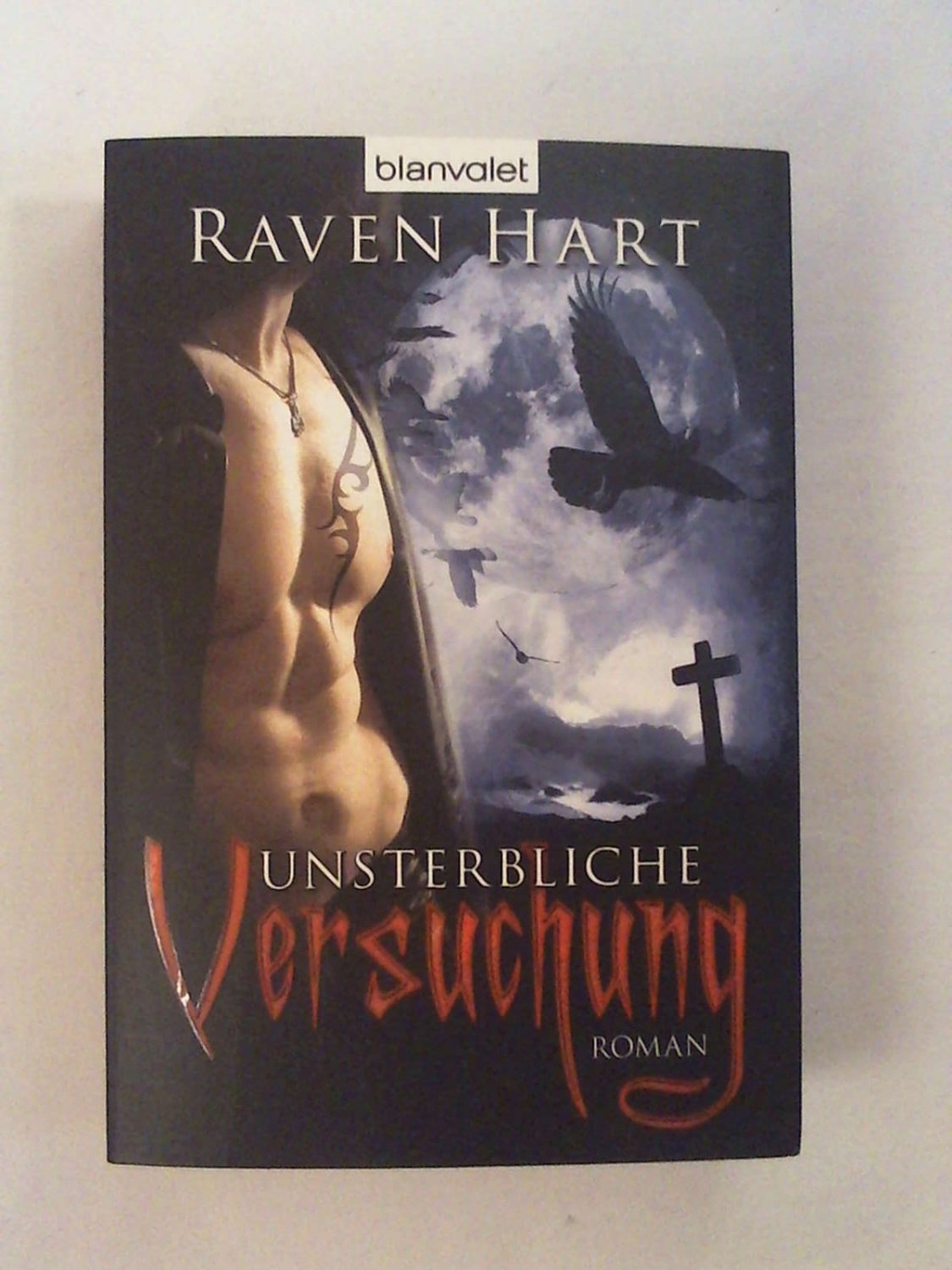 Unsterbliche Versuchung.“ (Raven Hart) – Buch gebraucht kaufen –  A02Bwk2W01ZZI