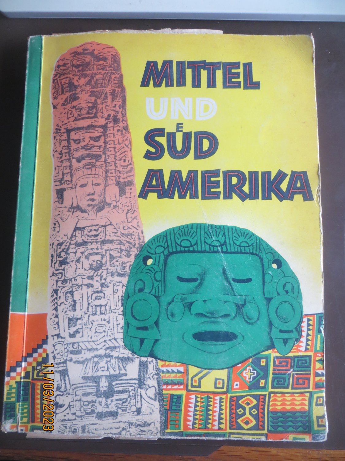 „Mittel und Südamerika Sammelalbum der MargarineUnion …“ Buch