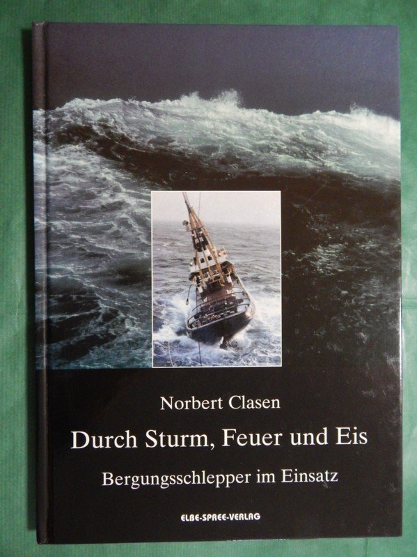 ISBN 3931129098 "Durch Sturm, Feuer und Eis" gebraucht, antiquarisch & neu kaufen