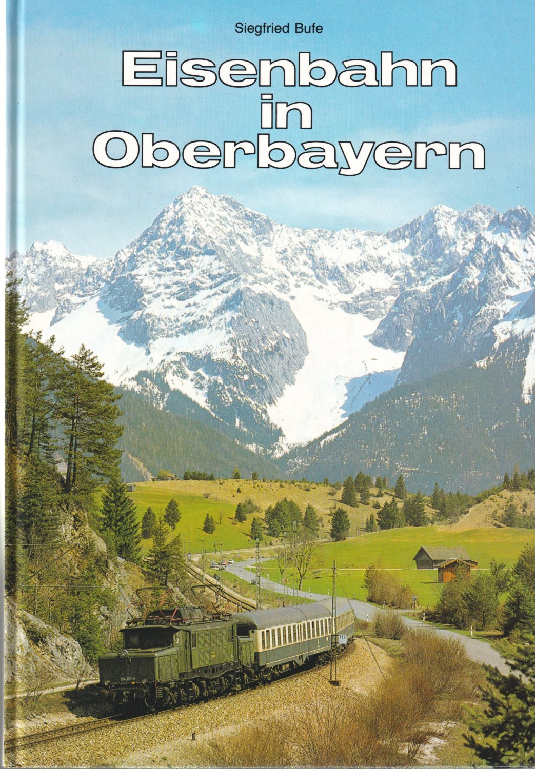 „Eisenbahn In Oberbayern - Band 2 - …“ – Buch Gebraucht Kaufen ...