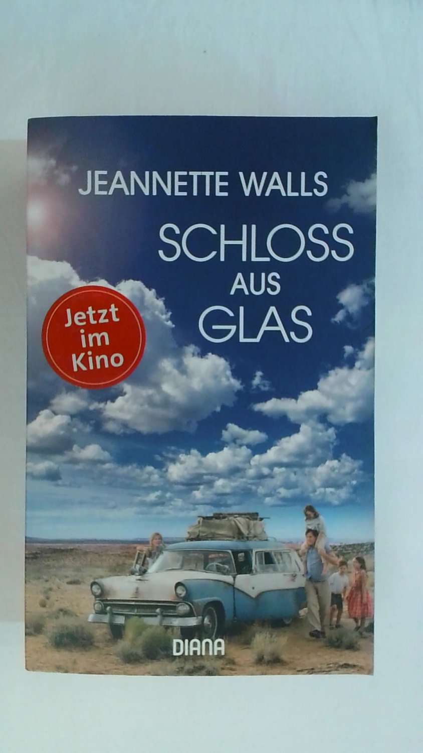 Schloss aus Glas von Jeannette Walls (Buch und Film)