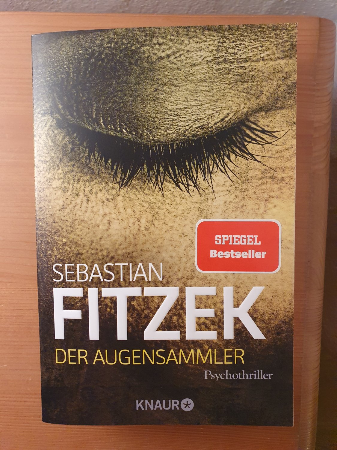 Der Augensammler - Psychothriller, SPIEGEL Bestseller