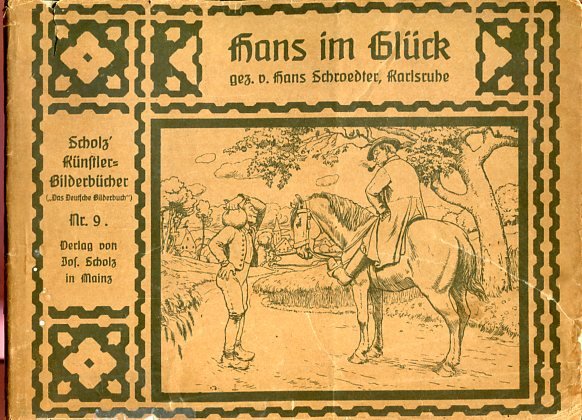 Hans Im Gluck Scholz Kunstler Bilderbucher Das Deutsche Bilderbuch Bucher Gebraucht Antiquarisch Neu Kaufen