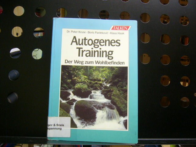 Autogenes Training Der Weg Zum Wohlbefinden Bücher - 