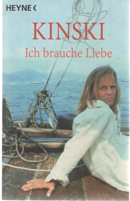 Klaus-Kinski+Ich-brauche-Liebe-die-Memoiren-eines-Besessenen-eine-Biographie-von-Klaus-Kinski-Heyne.jpg