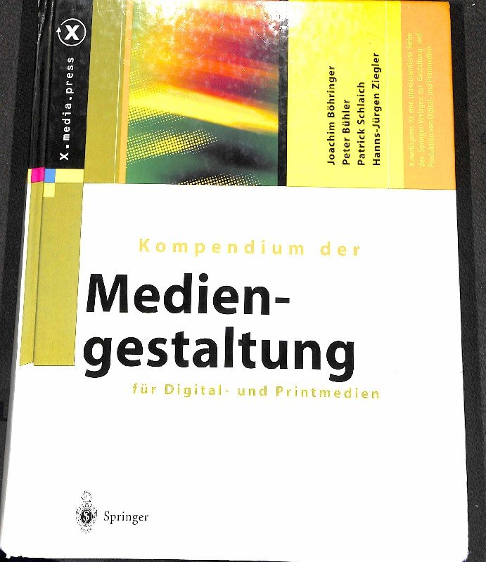 Kompendium Der Mediengestaltung Fur Digital Und Printmedien Bohringer J Buhler Buch Gebraucht Kaufen A02dw7jg01zza