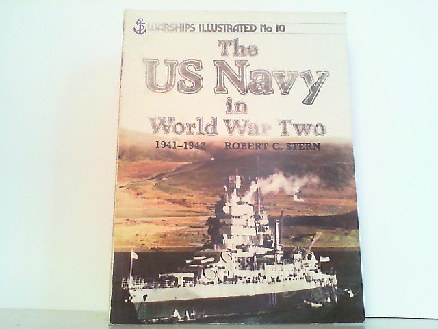 Stern Schiff-Modellbau/Bilder/USS/WW2 Schiffe der US-Navy 1941-1942 Bildband 