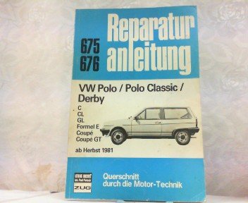 Reparaturanleitung Vw Polo Polo Classic Derby Ab Volkswagen Vw Polo Buch Gebraucht Kaufen A01p2zfc01zz7